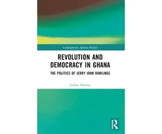 KNYGA Jeffrey Haynes Revolution and Democracy in Ghana