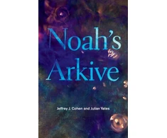 KNYGA Jeffrey J Cohen Noah's Arkive