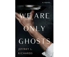 KNYGA Jeffrey Richards We Are Only Ghosts