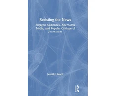 KNYGA Jennifer Rauch Resisting the News