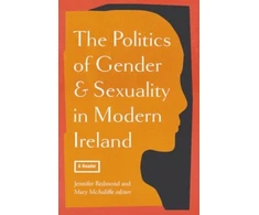 KNYGA Jennifer Redmond politics of gender and sexuality in modern Ireland