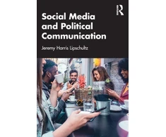 KNYGA Jeremy Harris Lipschultz Social Media and Political Communication
