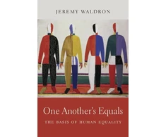 KNYGA Jeremy Waldron One Another’s Equals