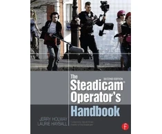KNYGA Jerry Holway Steadicam® Operator's Handbook