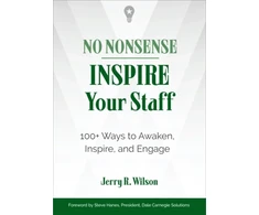 KNYGA Jerry R Wilson No Nonsense: Inspire Your Staff