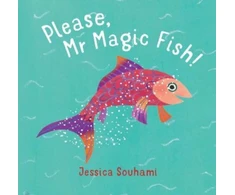 KNYGA Jessica Souhami Please, Mr Magic Fish!