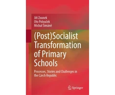 KNYGA Ji345I Zounek (Post)Socialist Transformation of Primary Schools