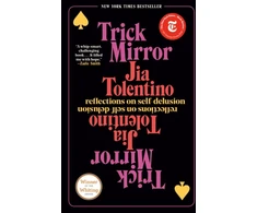 KNYGA Jia Tolentino Trick Mirror