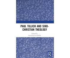 KNYGA Jiafu Chen Paul Tillich and Sino-Christian Theology
