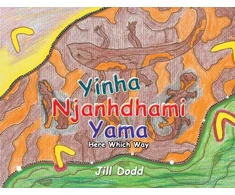 KNYGA Jill Dodd Yinha Njanhdhami Yama
