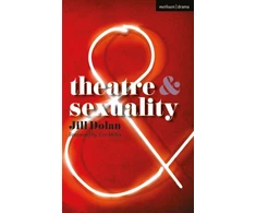 KNYGA Jill Dolan Theatre and Sexuality