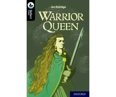 KNYGA Jim Eldridge Oxford Reading Tree TreeTops Reflect: Oxford Level 20: Warrior Queen
