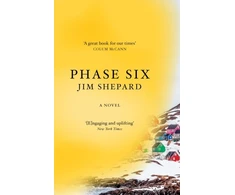 KNYGA Jim Shepard Phase Six