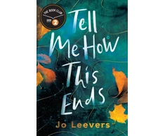 KNYGA Jo Leevers Tell Me How This Ends