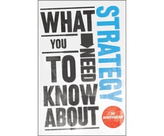 KNYGA Jo Whitehead What You Need to Know about Strategy
