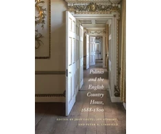KNYGA Joan Coutu Politics and the English Country House, 1688–1800