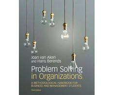 KNYGA Joan Ernst van Aken Problem Solving in Organizations