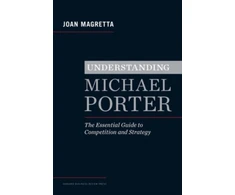 KNYGA Joan Magretta Understanding Michael Porter