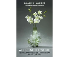 KNYGA Joanna Bourke Wounding the World