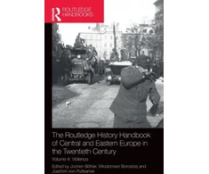 KNYGA Jochen Bohler Routledge History Handbook of Central and Eastern Europe in the Twentieth Century