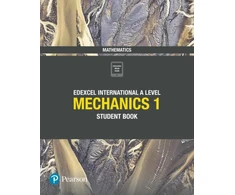 KNYGA Joe Skrakowski Pearson Edexcel International A Level Mathematics Mechanics 1 Student Book