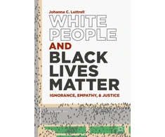 KNYGA Johanna C Luttrell Baltas People and Juodas Lives Matter