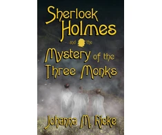 KNYGA Johanna Rieke Sherlock Holmes and The Mystery of the Three Monks