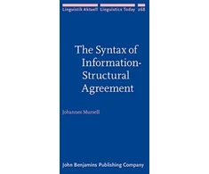 KNYGA Johannes Mursell Syntax of Information-Structural Agreement