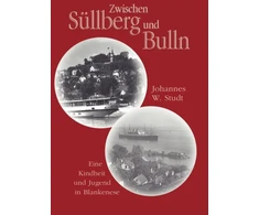KNYGA Johannes W Studt Zwischen Sullberg und Bulln