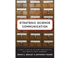 KNYGA John C Besley Strategic Science Communication