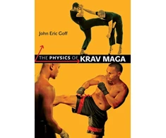 KNYGA John Eric Goff The Physics of Krav Maga