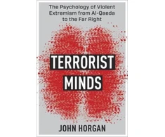 KNYGA John Horgan Terrorist Minds