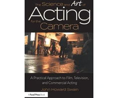 KNYGA John Howard Swain Science and Art of Acting for the Camera