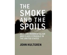 KNYGA John Hultgren Smoke and the Spoils