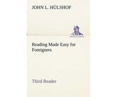 KNYGA John L Hulshof Reading Made Easy for Foreigners - Third Reader
