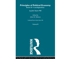 KNYGA John M Robson Principles of Political Economy Volume Two