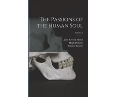 KNYGA John Reynell Morell Passions of the Human Soul; Volume 2