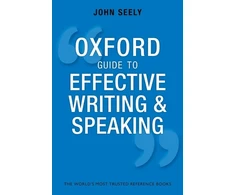 KNYGA John Seely Oxford Guide to Effective Writing and Speaking