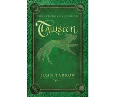 KNYGA John Tarrow Stranger’s Door To Talliston