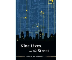 KNYGA Jon Saunders Nine Lives on the Street