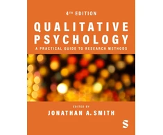 KNYGA Jonathan A Smith Qualitative Psychology: A Practical Guide to Research Methods