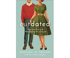 KNYGA Jonathan Jp Pokluda Outdated – Find Love That Lasts When Dating Has Changed
