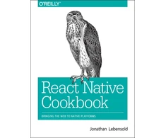 KNYGA Jonathan Lebensold React Native Cookbook