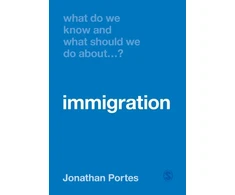 KNYGA Jonathan Portes What Do We Know and What Should We Do About Immigration?