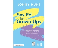 KNYGA Jonny Hunt Sex Ed for Grown-Ups