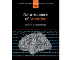 KNYGA Joseph B Hopfinger Neuroscience of Attention