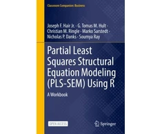 KNYGA Joseph F. Hair Jr. Partial Least Squares Structural Equation Modeling (PLS-SEM) Using R