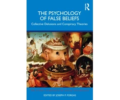 KNYGA Joseph P Forgas Psychology of False Beliefs