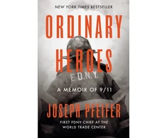 KNYGA Joseph Pfeifer Ordinary Heroes