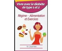 KNYGA Joseph Rabie Vivre avec le diabete de type 1 et 2